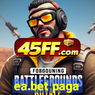 ea.bet paga